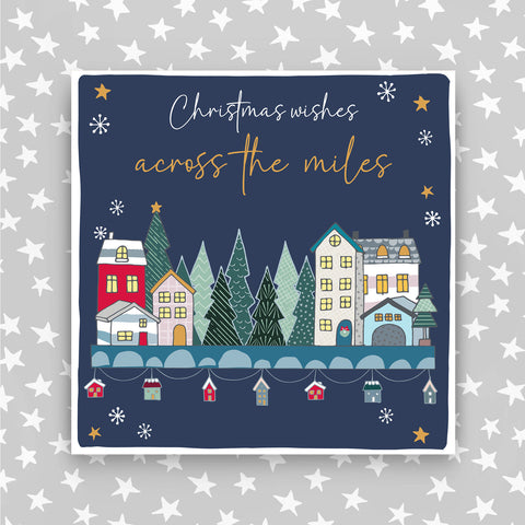 Christmas Wishes Across The Miles greeting card (CC42)