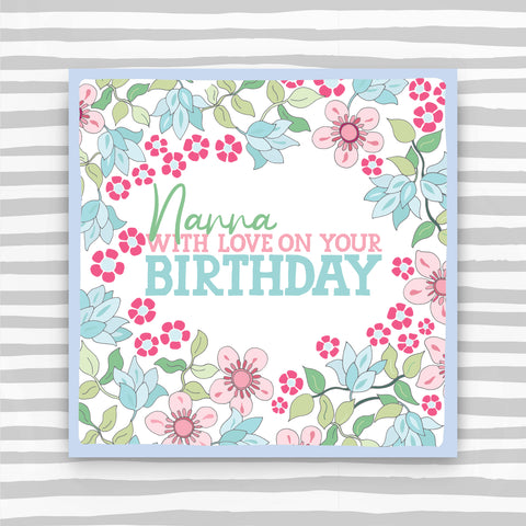 Nanna with love on your Birthday Card (CK51)