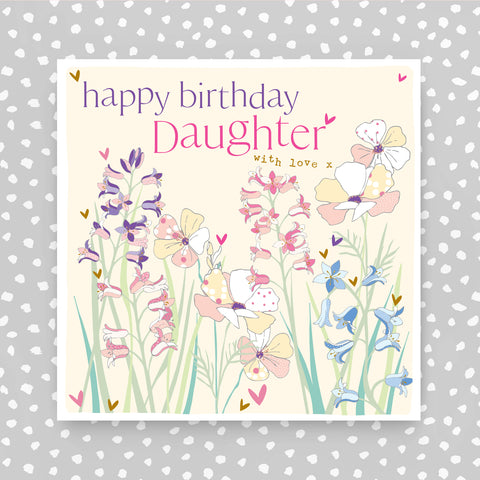 Happy Birthday Daughter with love Greeting Card (FB267)