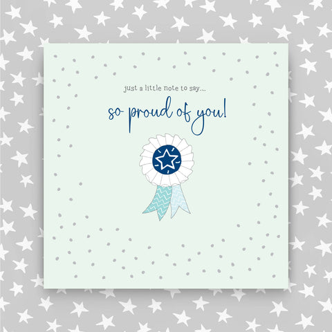 So Proud Of You Greeting Card (GR73)