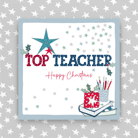 Top Teacher - Happy Christmas greeting card  (JH33)