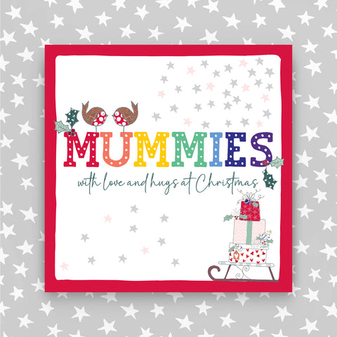 Mummies - With love and hugs at Christmas greeting card (JH35)