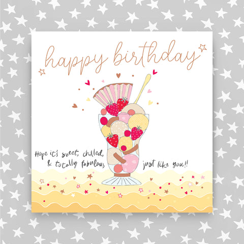 Happy Birthday Sweet & Chilled Sundae Greeting Card (MA03)