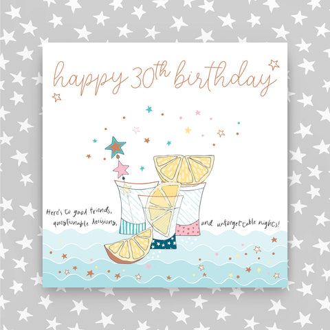 Happy 30th Birthday - Shots Greeting card (MA17)