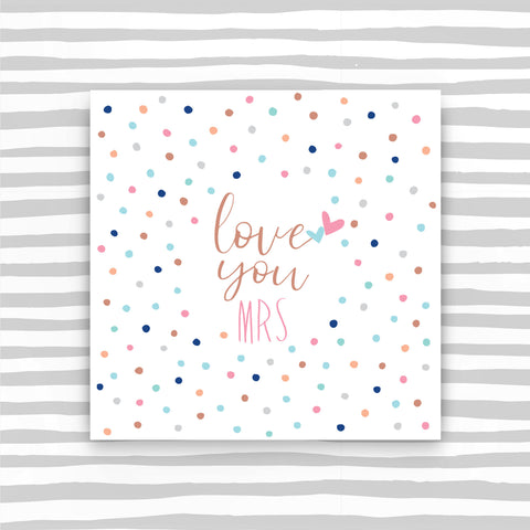 Love You Mrs (P19)