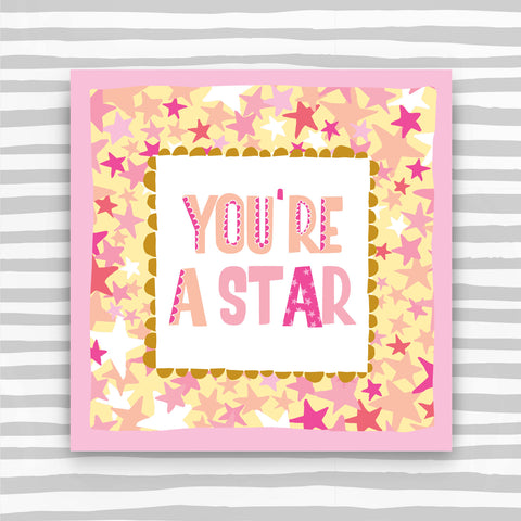 You're a Star Greeting Card (TF131)