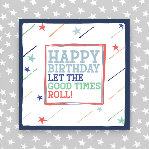 Happy Birthday - Let the good times roll! (TF57)