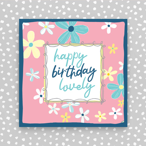 Happy Birthday Lovely - Flowers on pink  (TF78)