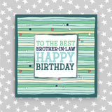Happy Birthday - To the best Brother-in-law (TF99)