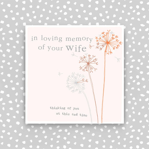 In loving memory of your wife (CB146)