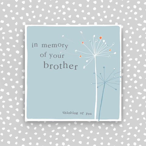 In memory of your brother (CB151)
