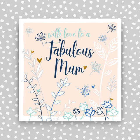 Fabulous mum  (FB100)