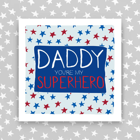 Daddy you are my Superhero (IR107)
