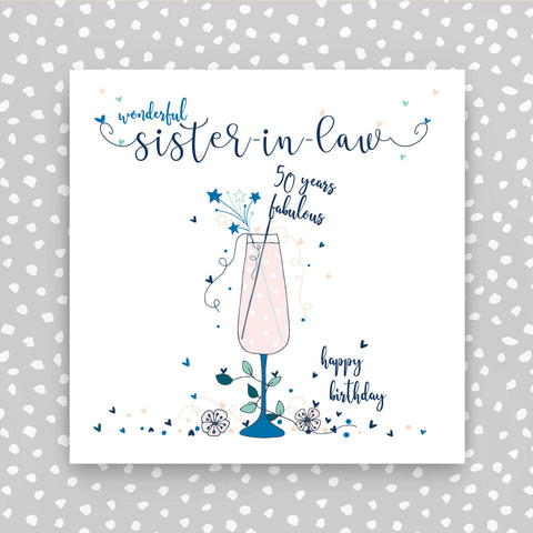 Sister-in-law 50th Birthday Card (NTJ167)