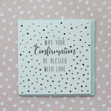 May Your Confirmation Be Blessed With Love (P09)