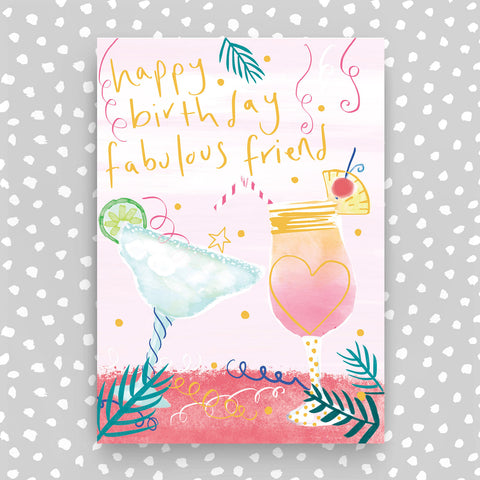 Happy Birthday fabulous friend - Cocktails (SUN12)