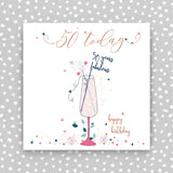 Happy Birthday Fifty Today (TJ44)